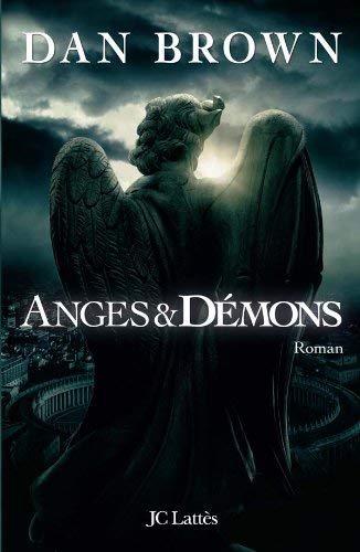 Anges et Démons – Dan Brown