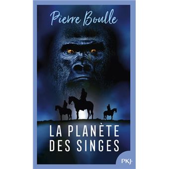 La Planète des singes – Pierre Boulle