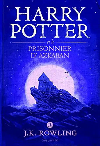 Harry Potter et le Prisonnier d’Azkaban  – JK Rowling (Tome 3)