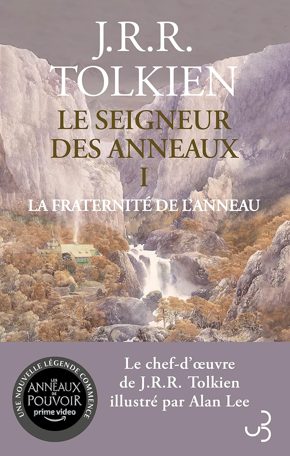 La Communauté de l’anneau Tome 1 — J. R. R. Tolkien