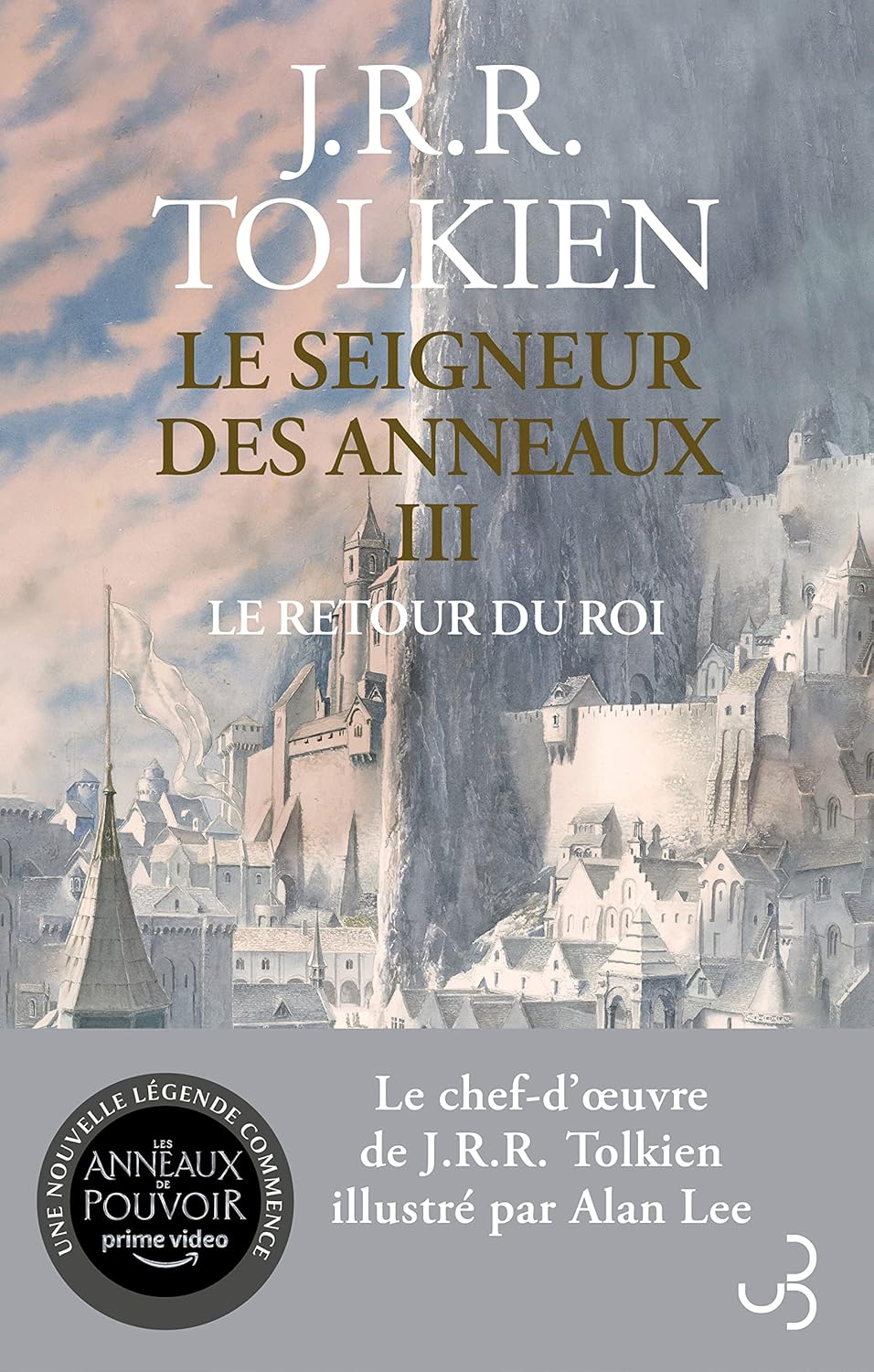Le retour du roi Le Seigneur des Anneaux T3 – J.R.R Tolkien